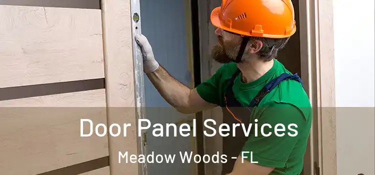 Door Panel Services Meadow Woods - FL
